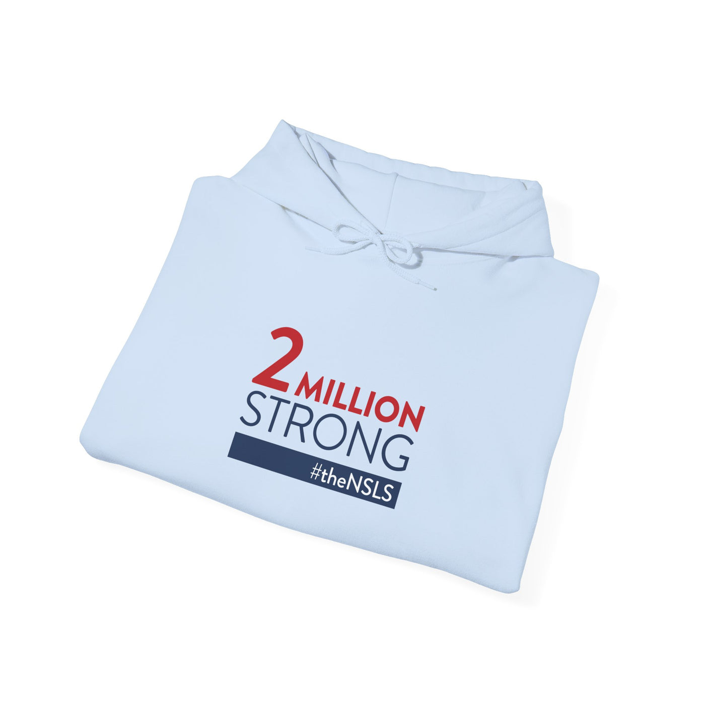 NSLS 2 Million Strong - Heavy Blend™ Hooded Sweatshirt