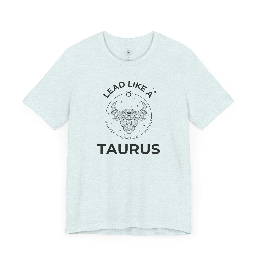 LEAD LIKE a Taurus 