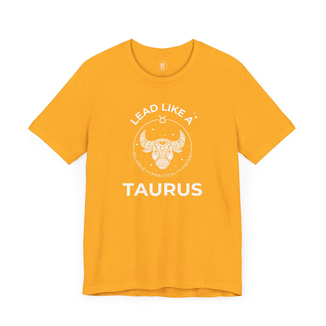LEAD LIKE a Taurus 