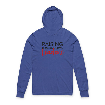 Raising Tomorrow's Leaders - Unisex Hooded Long Sleeve Tee