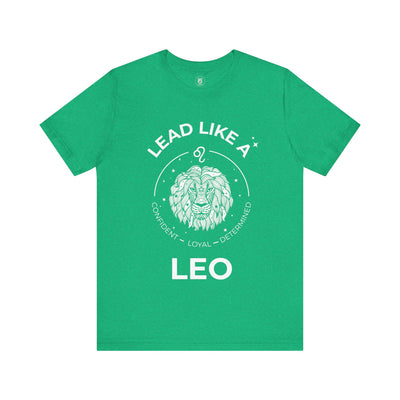 Lead Like a Leo #2 - White on Heather Colors