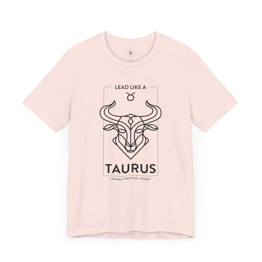 LEAD LIKE a Taurus 