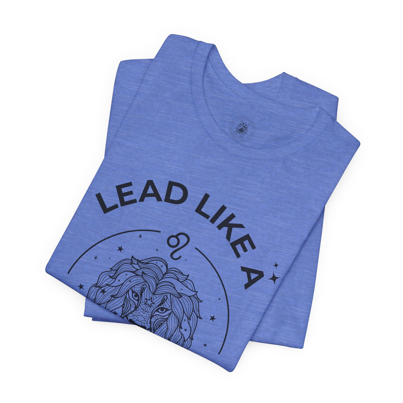 Lead Like a Leo #2 - Black on Heather Colors