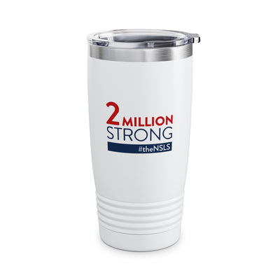 NSLS 2 Million Strong - White Ringneck Tumbler, 20oz