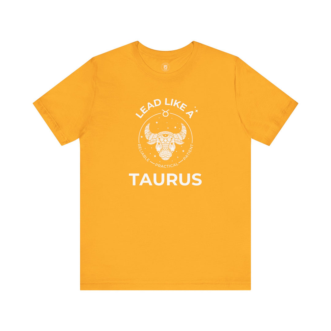 LEAD LIKE a Taurus 