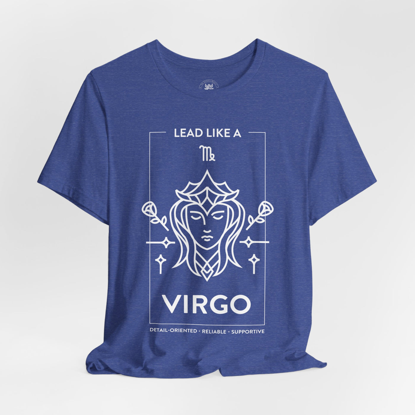 Lead Like a Virgo #1 - White on Heather Colors