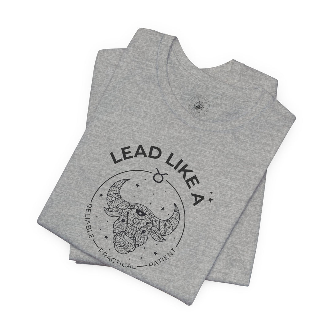 LEAD LIKE a Taurus 