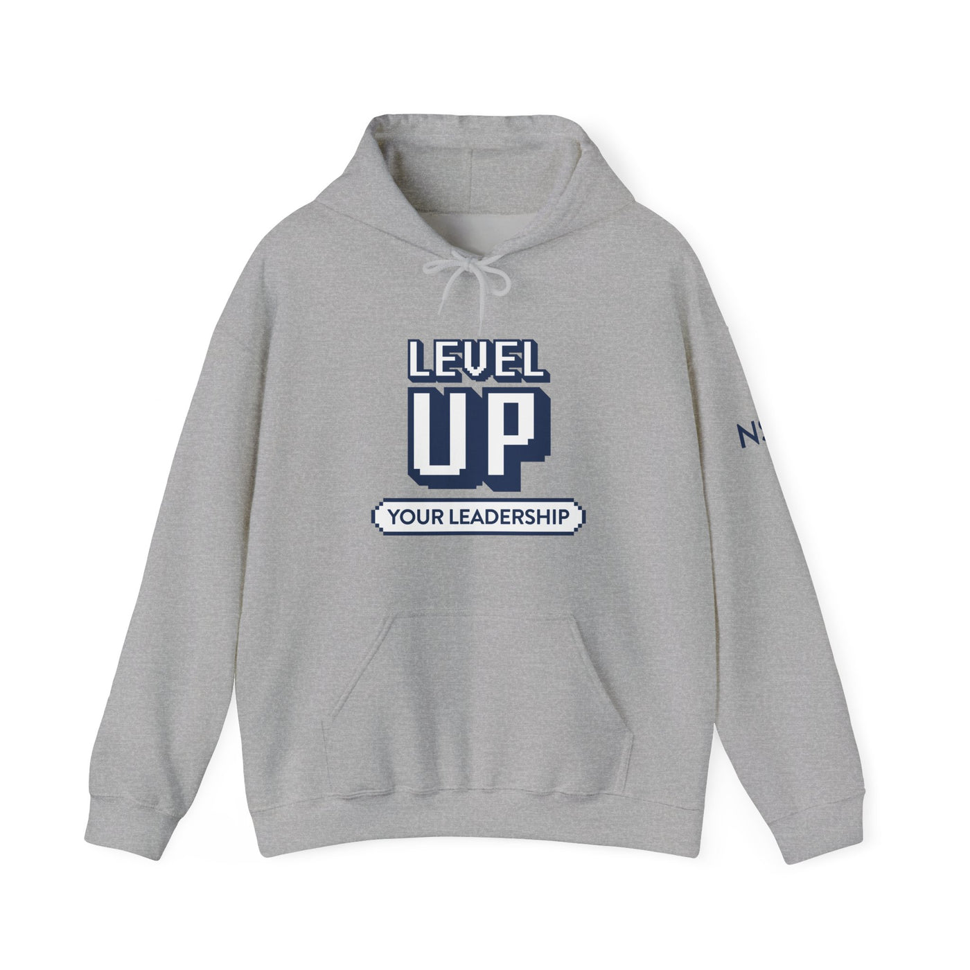 Level Up Your Leadership - NSLS Hoodie