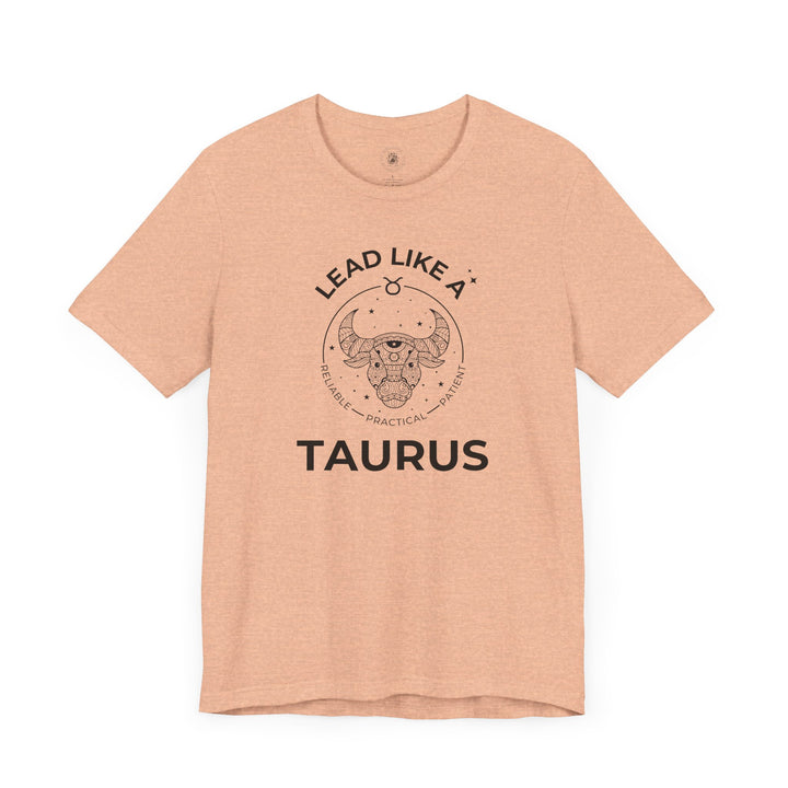 LEAD LIKE a Taurus 