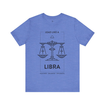 Lead Like a Libra #1 - Black on Heather Colors