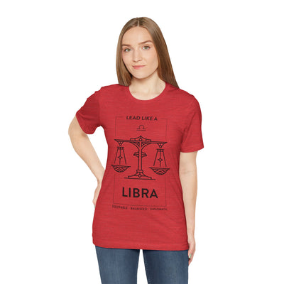 Lead Like a Libra #1 - Black on Heather Colors