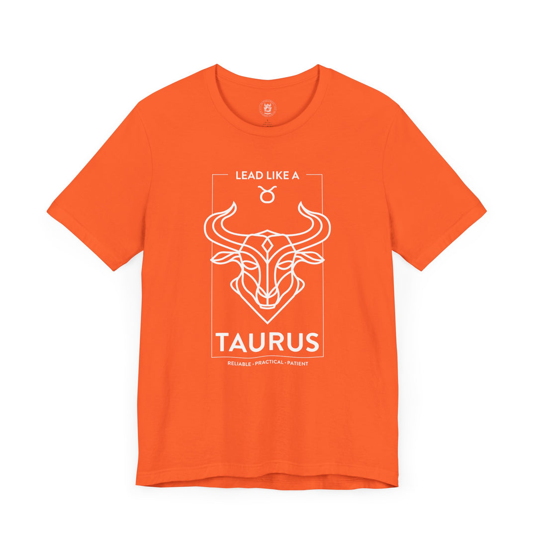 LEAD LIKE a Taurus 