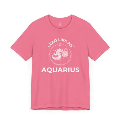 LEAD LIKE an Aquarius #2 - White on Heather Colors