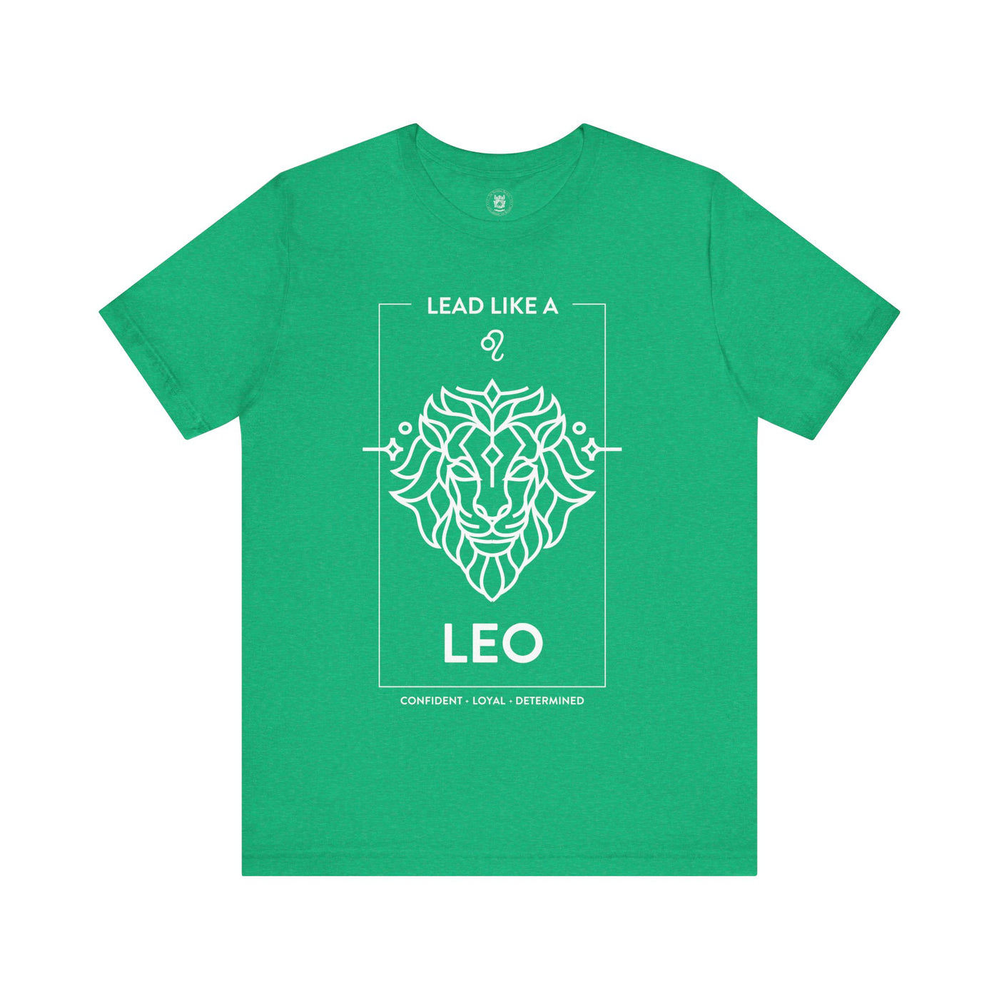 Lead Like a Leo #1 - White on Heather Colors