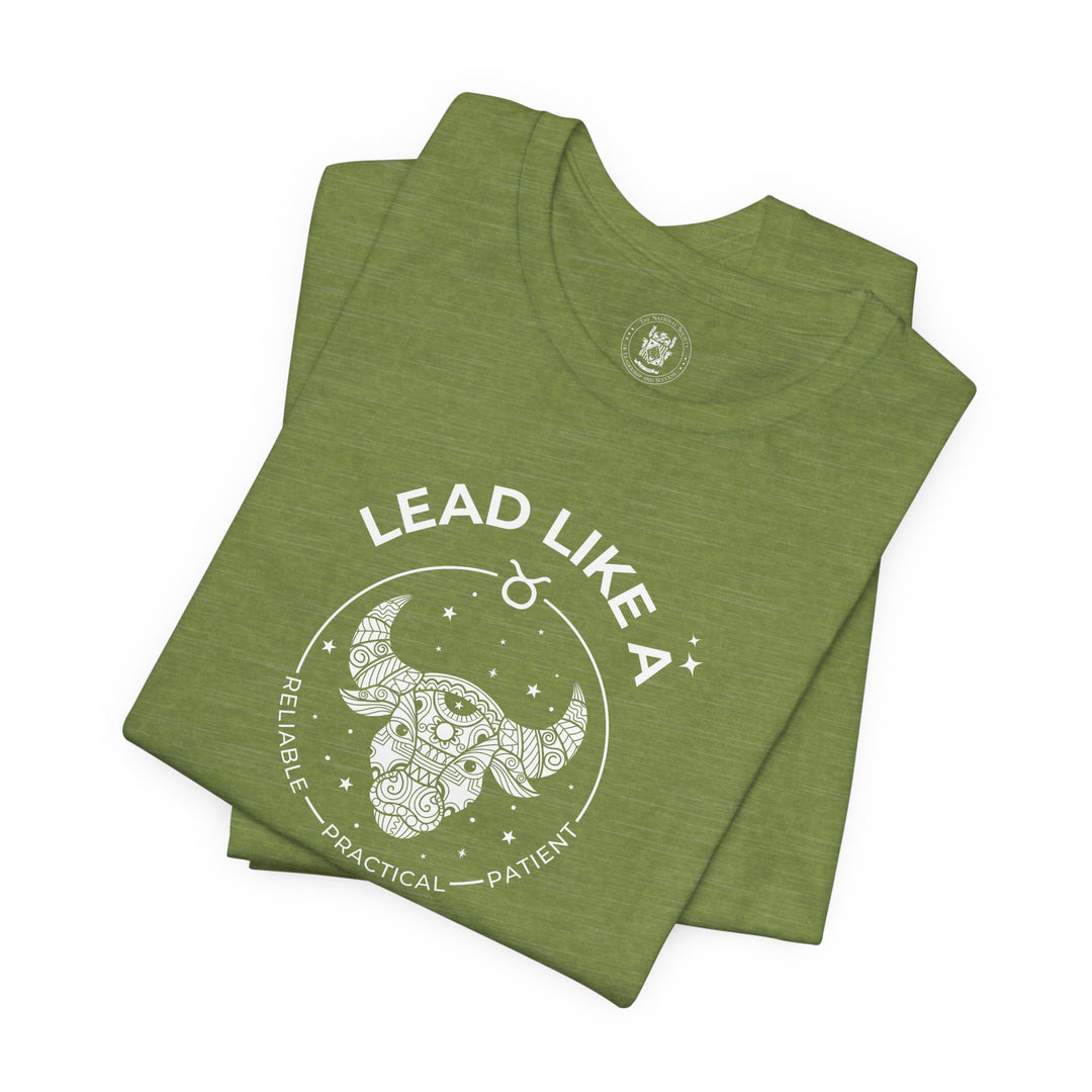 LEAD LIKE a Taurus 