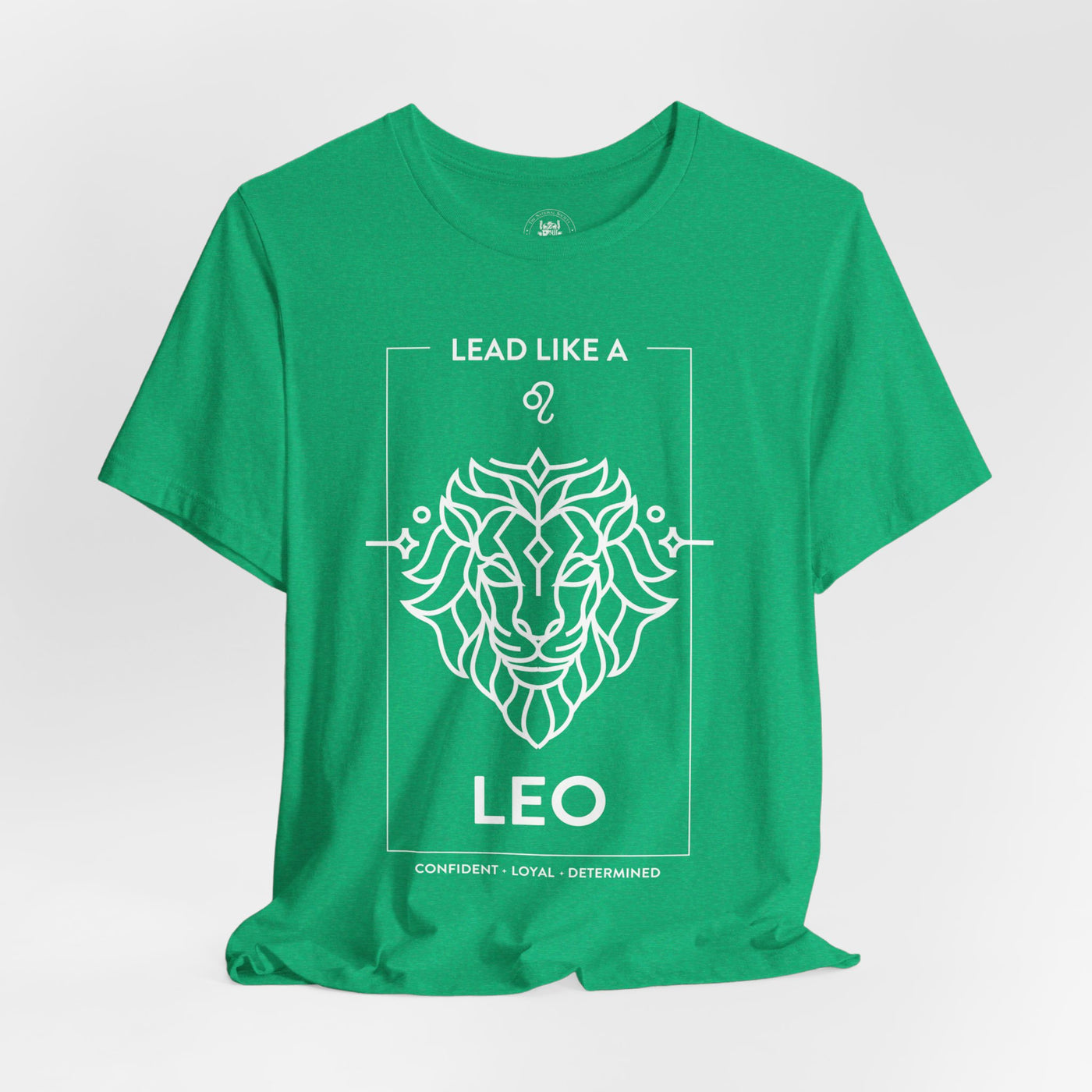 Lead Like a Leo #1 - White on Heather Colors