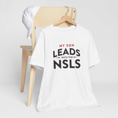 NSLS Proud Parent/ "My Son" T-Shirt