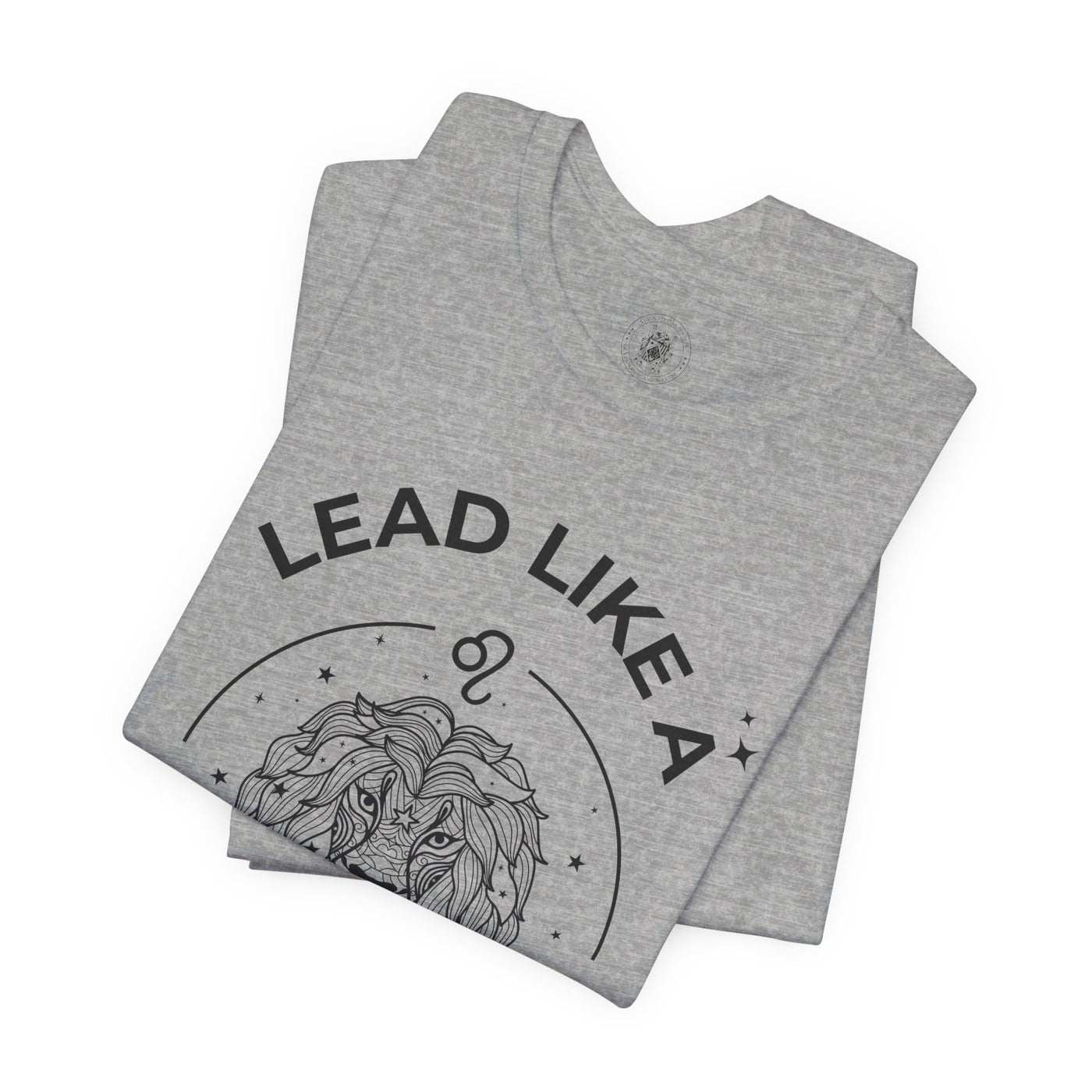 Lead Like a Leo #2 - Black on Heather Colors