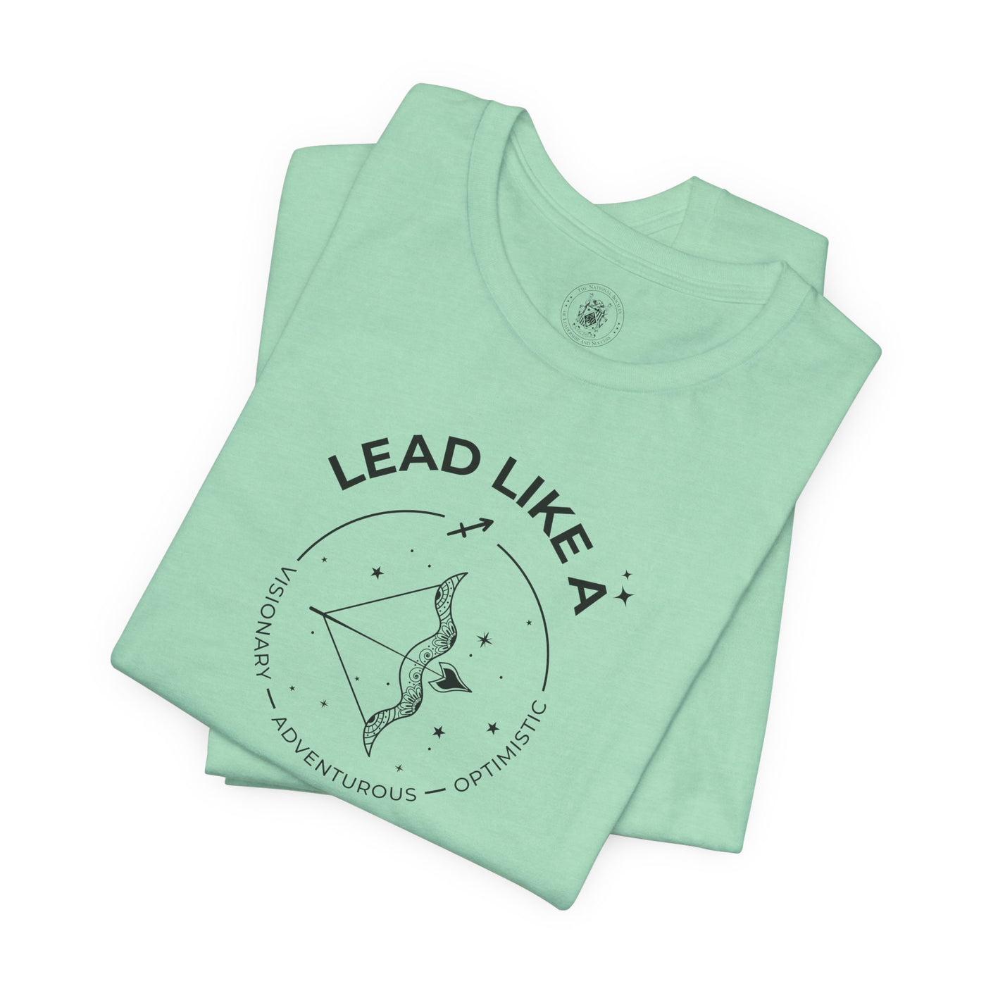 Lead Like a Sagittarius #2 - Black on Heather Colors