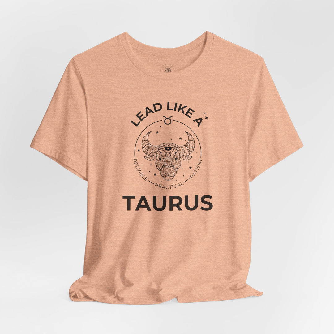 LEAD LIKE a Taurus 