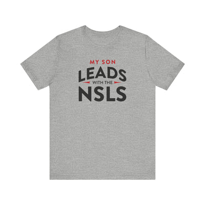 NSLS Proud Parent/ "My Son" T-Shirt