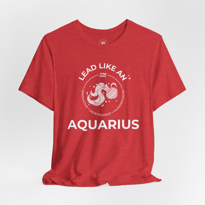 LEAD LIKE an Aquarius 