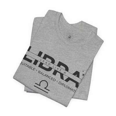 Lead Like a Libra #3 - Black on Heather Colors