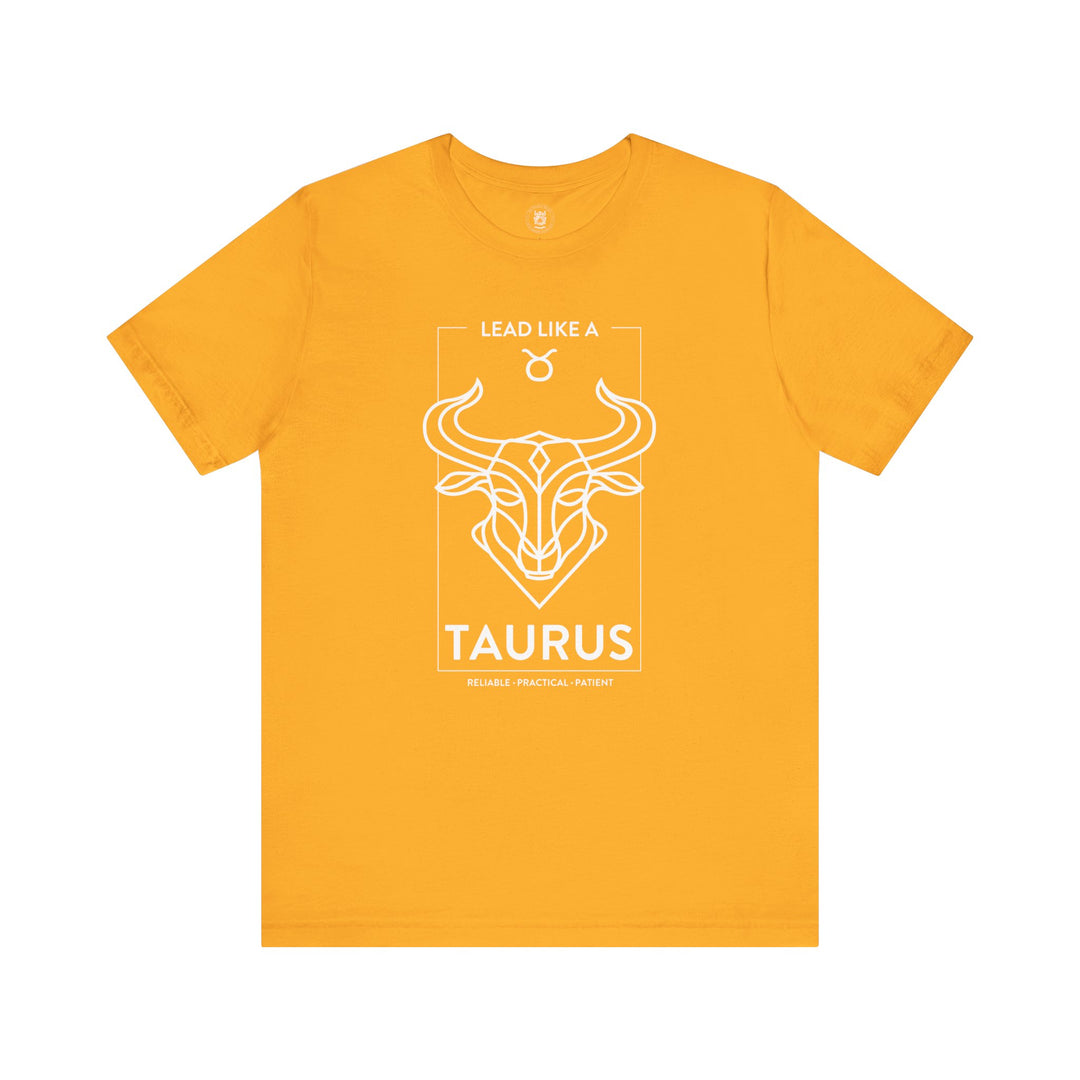 LEAD LIKE a Taurus 