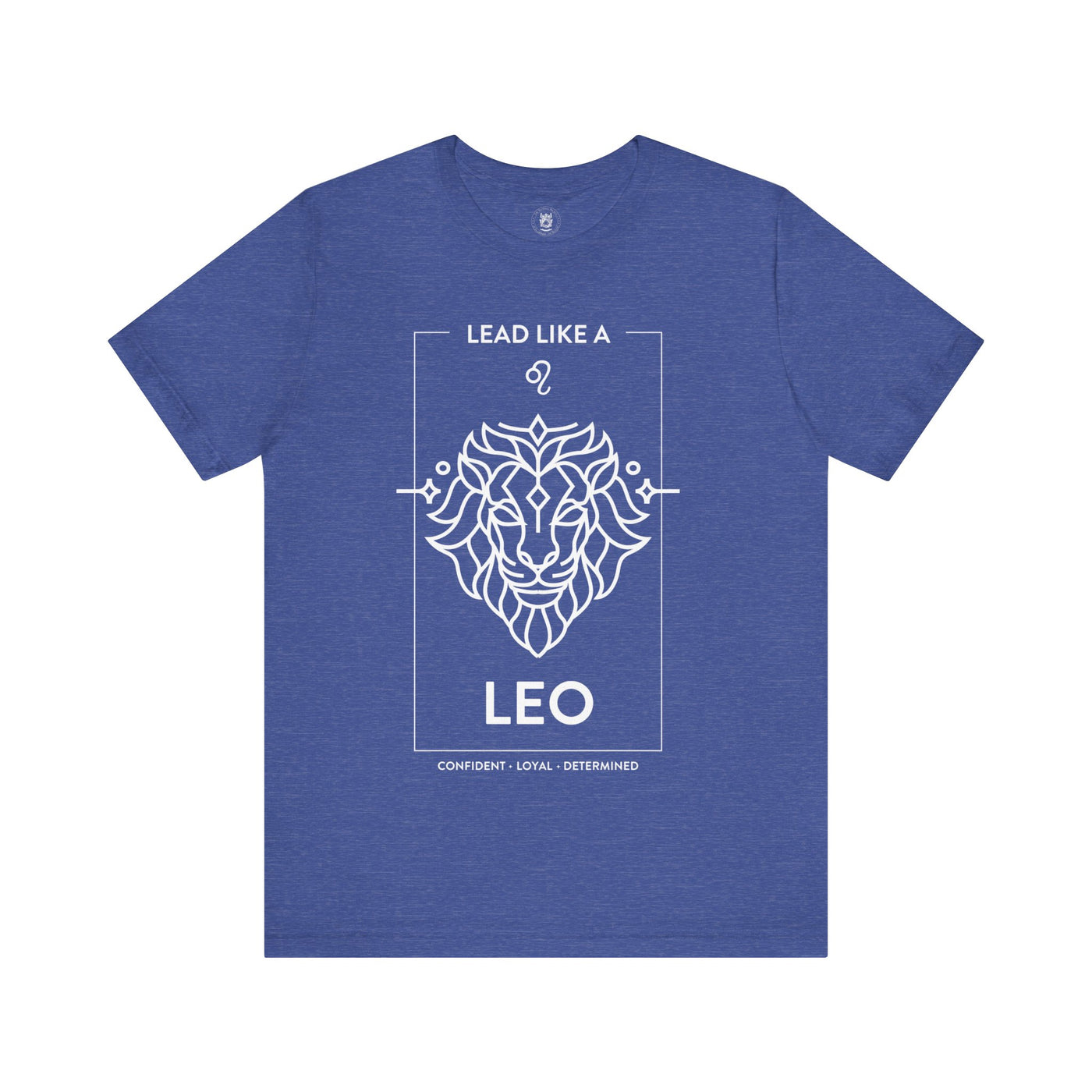 Lead Like a Leo #1 - White on Heather Colors