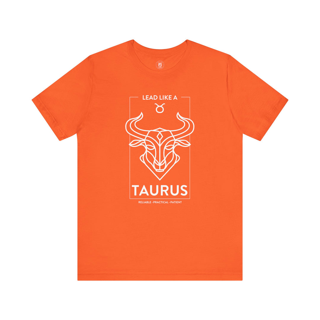LEAD LIKE a Taurus 