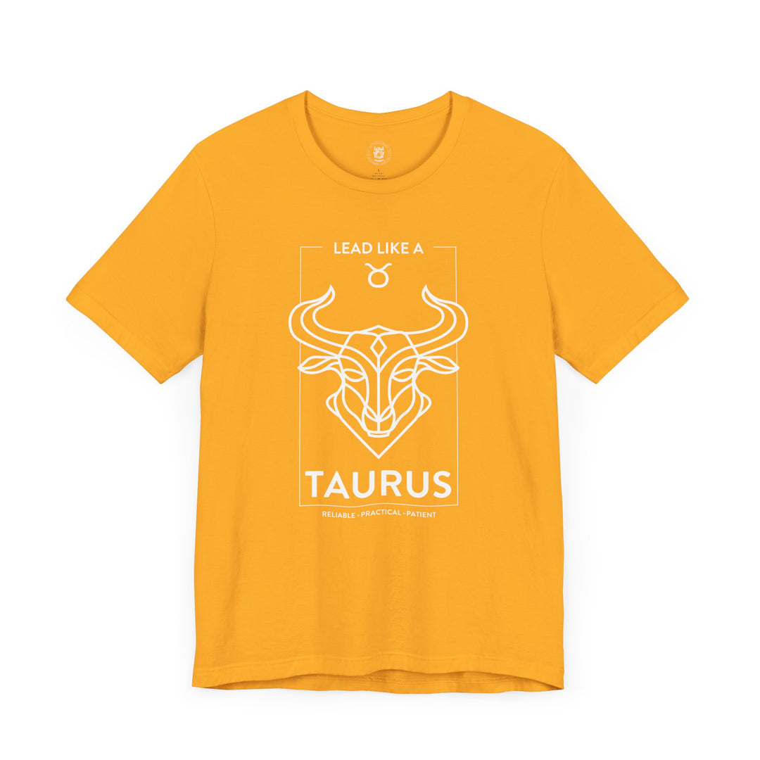 LEAD LIKE a Taurus 