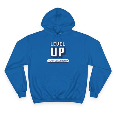 Level Up Your Leadership - Champion Hoodie
