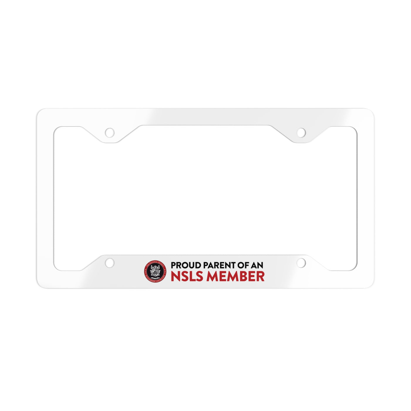 NSLS Proud Parent - Metal License Plate Frame