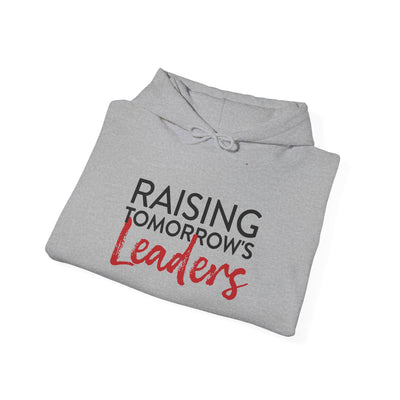 Raising Tomorrow's Leaders - Heavy Hooded Sweatshirt