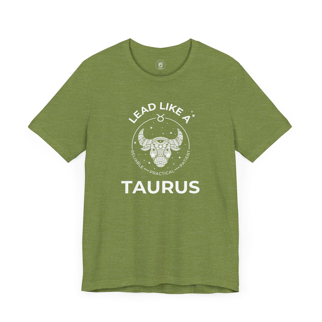 LEAD LIKE a Taurus 