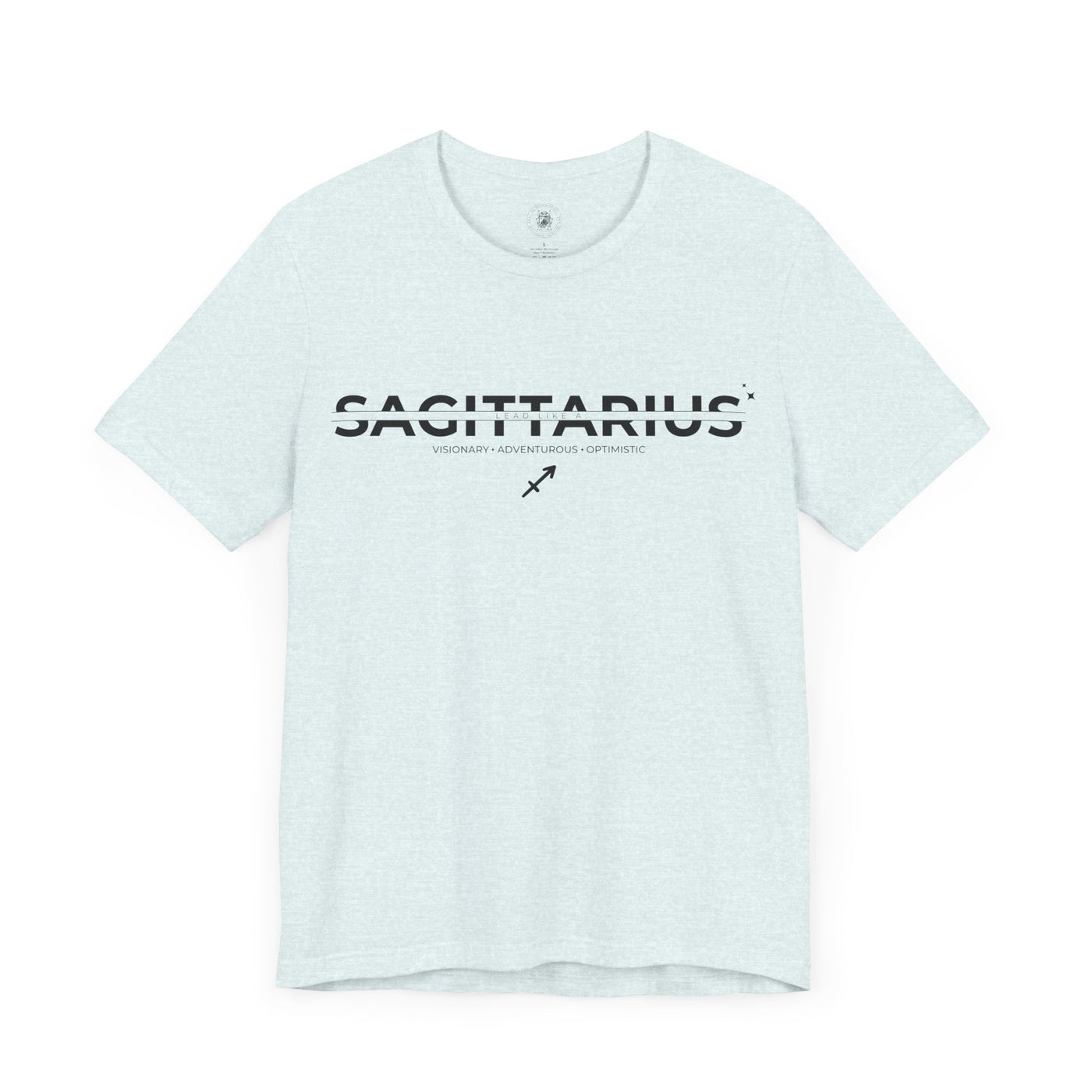 Lead Like a Sagittarius #3 - Black on Heather Colors