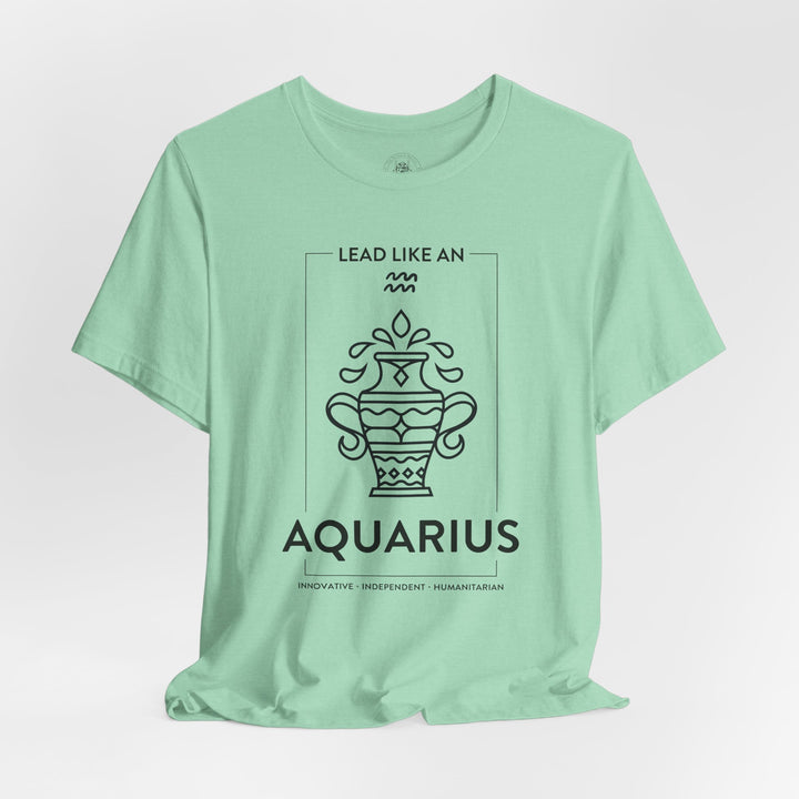 LEAD LIKE an Aquarius 