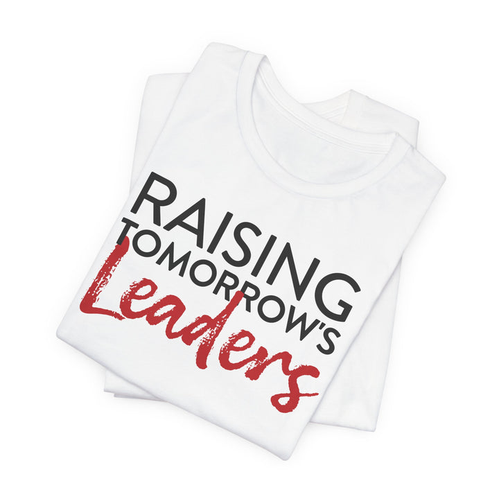 Raising Tomorrow's Leaders T-Shirt – NSLS Shop