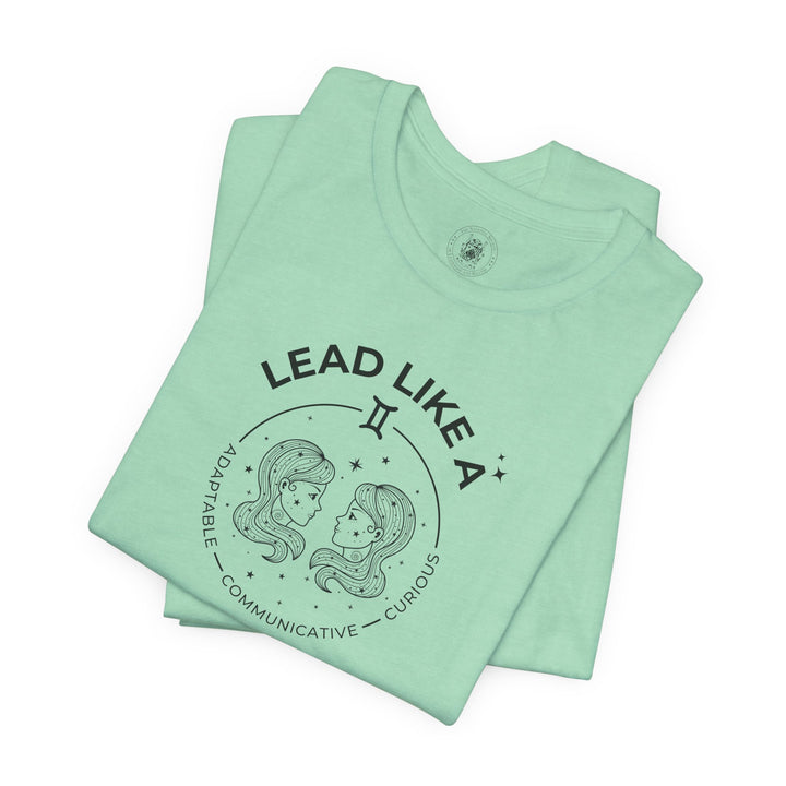 LEAD LIKE a Gemini 