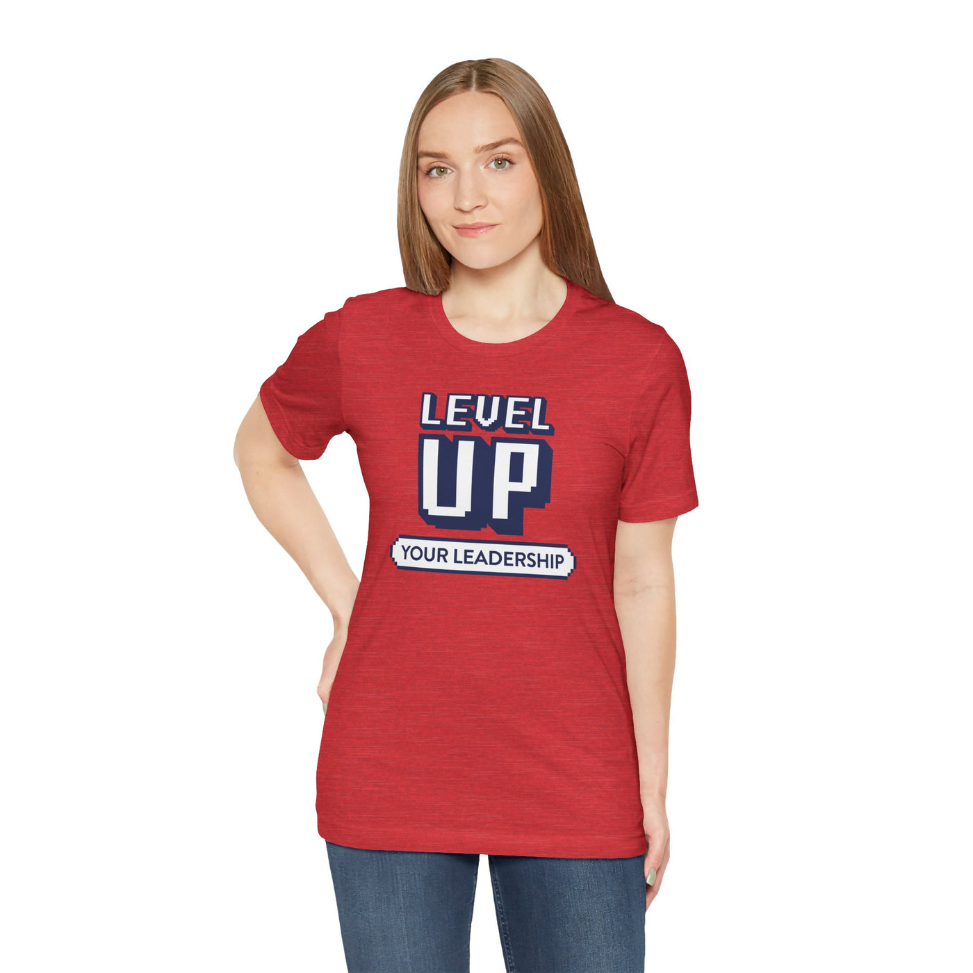 Level Up Your Leadership - T-shirt