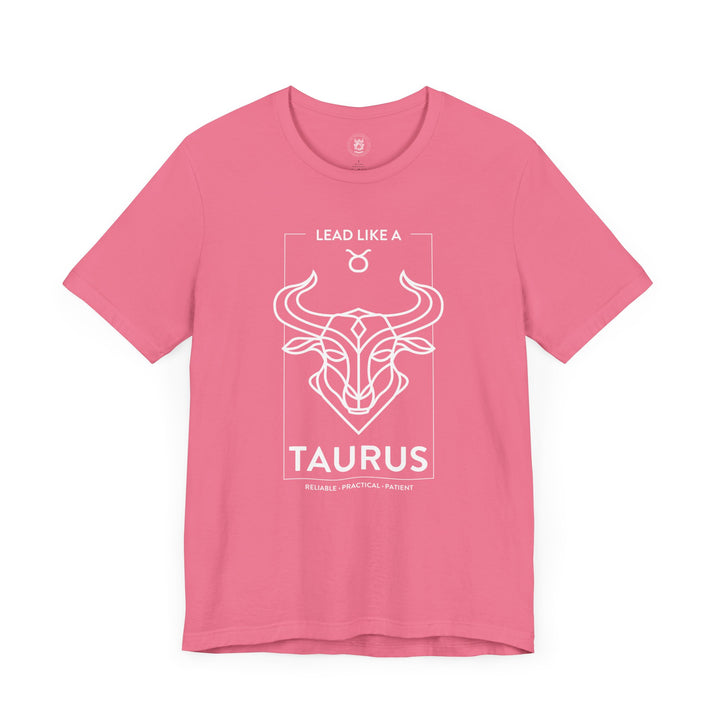 LEAD LIKE a Taurus 