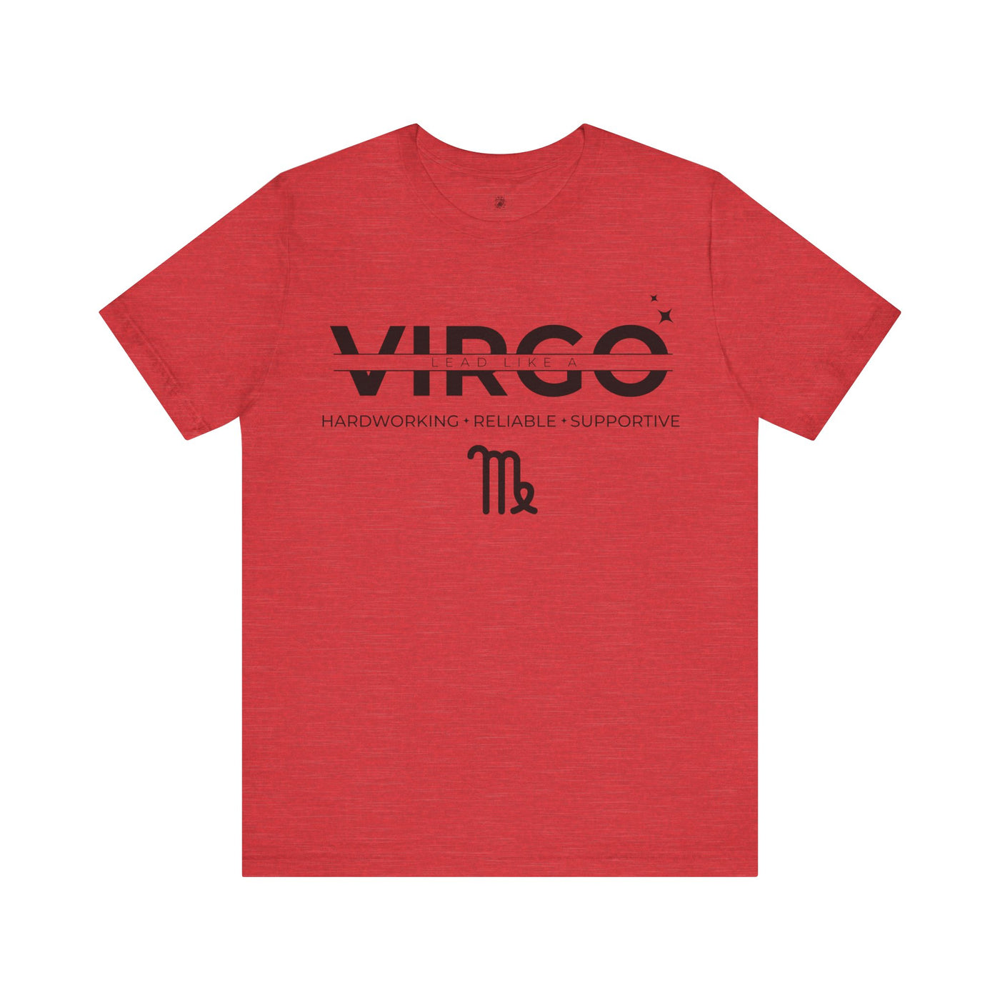 Lead Like a Virgo #3 - Black on Heather Colors