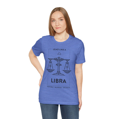 Lead Like a Libra #1 - Black on Heather Colors