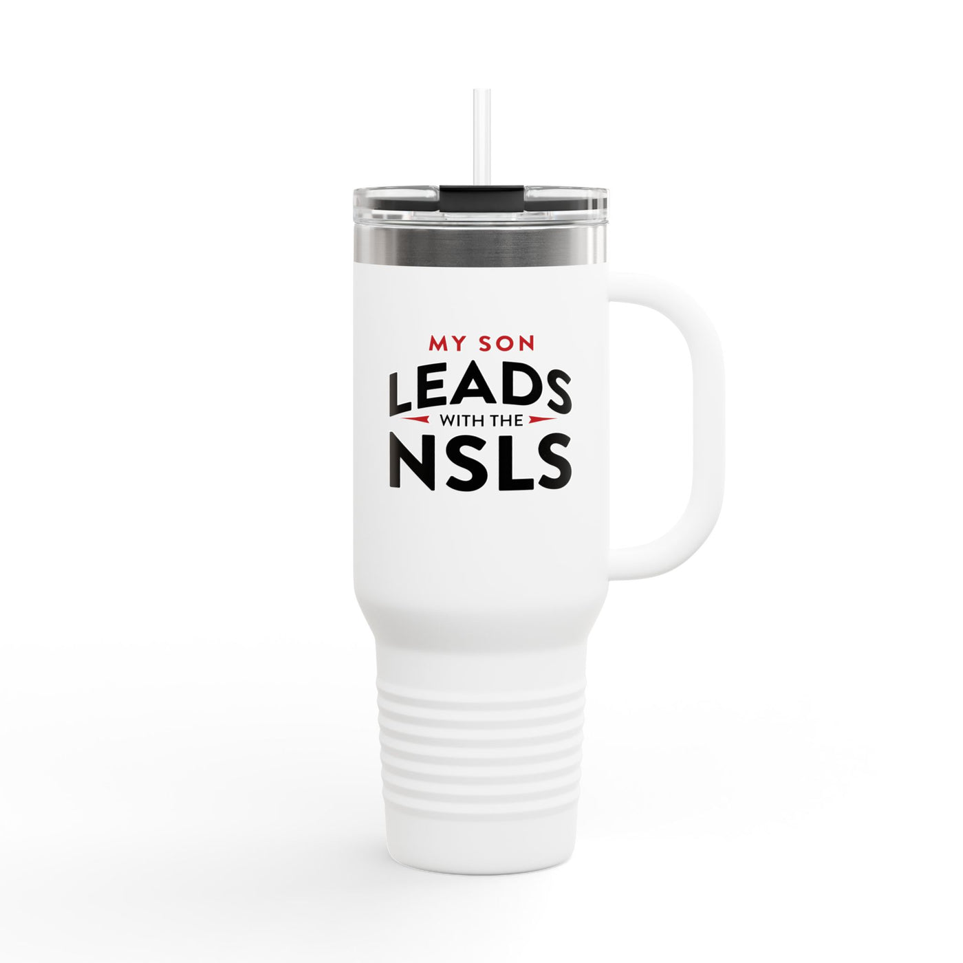 NSLS Proud Parent/ "My Son" Insulated Travel Mug, 40oz