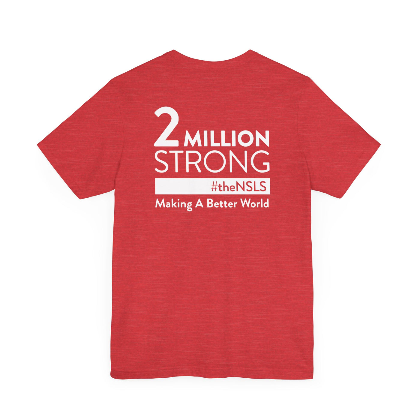 NSLS 2 Millions Strong T-Shirt - White on Heather