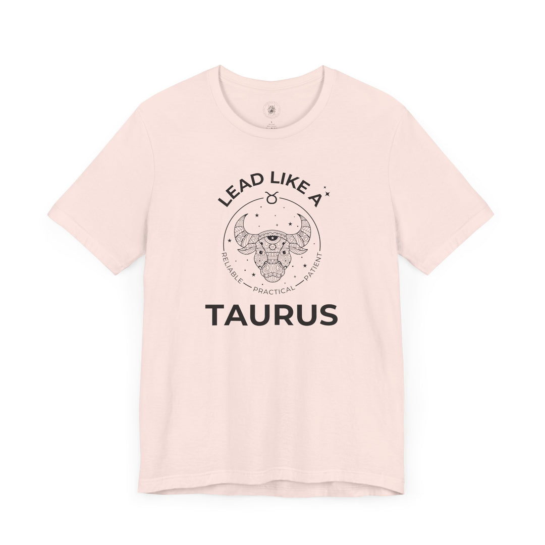 LEAD LIKE a Taurus 