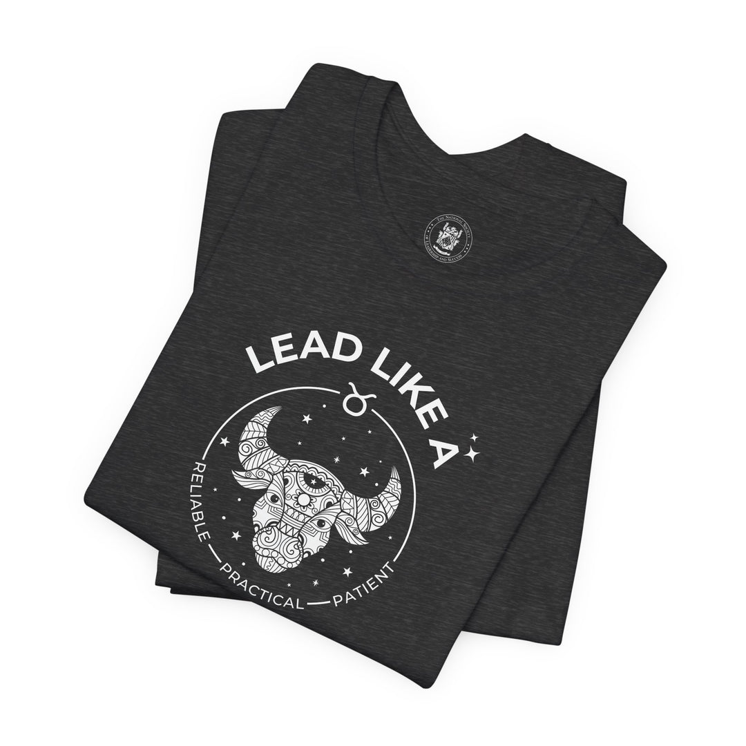 LEAD LIKE a Taurus 