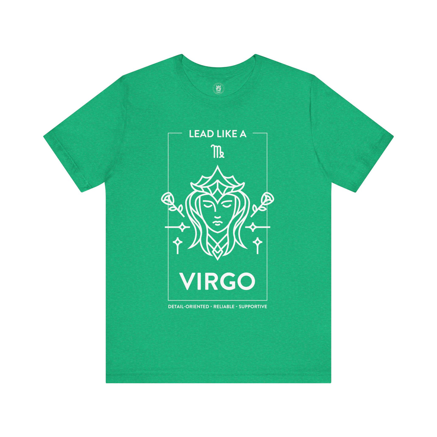 Lead Like a Virgo #1 - White on Heather Colors