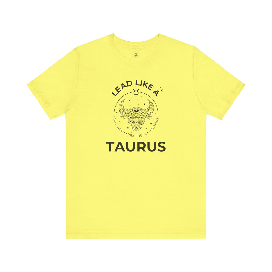 LEAD LIKE a Taurus 