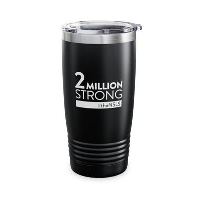 NSLS 2 Million Strong - Black Ringneck Tumbler, 20oz